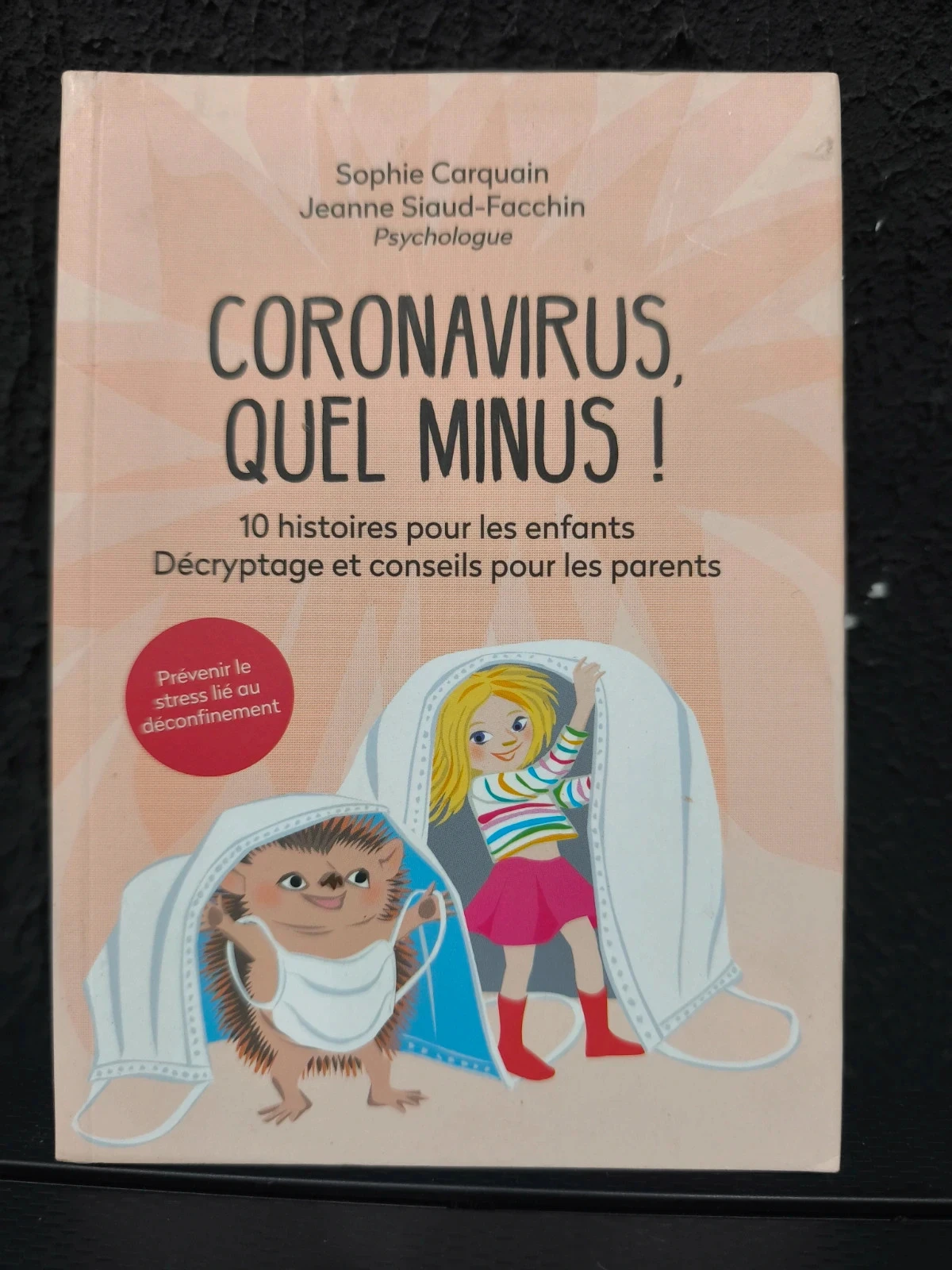 Coronavirus quel minus !